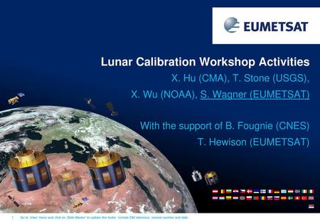 Lunar Calibration Workshop Activities
