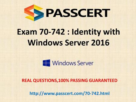 Exam : Identity with Windows Server 2016