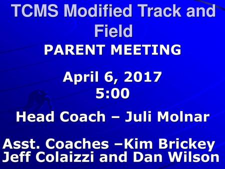 TCMS Modified Track and Field