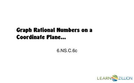 Graph Rational Numbers on a Coordinate Plane…