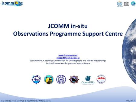 JCOMM in-situ Observations Programme Support Centre www. jcommops