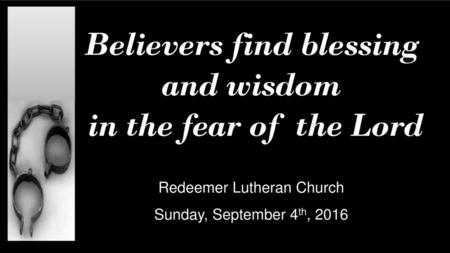 Believers find blessing and wisdom