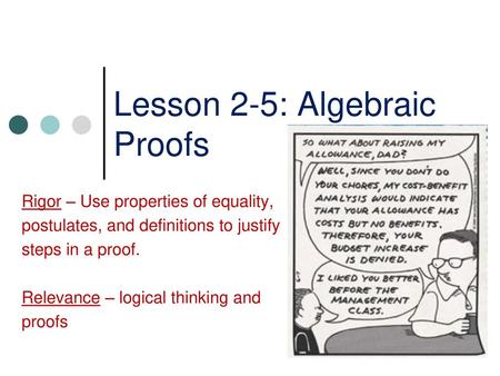 Lesson 2-5: Algebraic Proofs