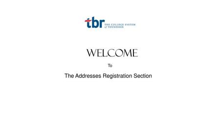 The Addresses Registration Section