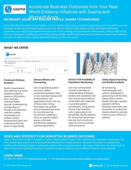 Accelerate Business Outcomes from Your Real World Evidence Initiatives with Saama and Microsoft Azure MICROSOFT AZURE APP BUILDER PROFILE: SAAMA TECHNOLOGIES.