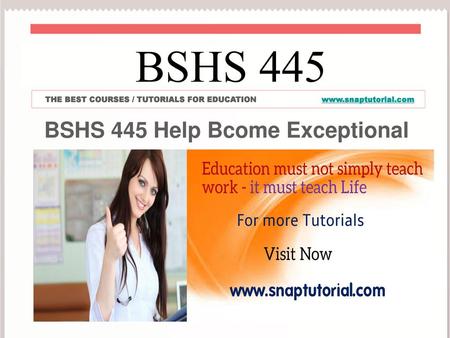 BSHS 445 Help Bcome Exceptional