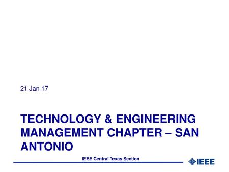 Technology & Engineering Management Chapter – San Antonio