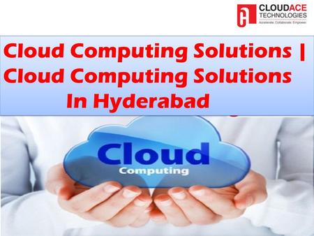 Cloud Computing Solutions |