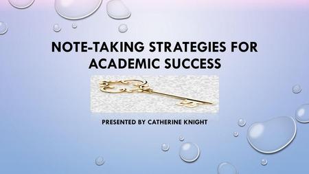 Note-Taking Strategies for Academic Success