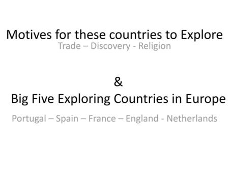 & Big Five Exploring Countries in Europe