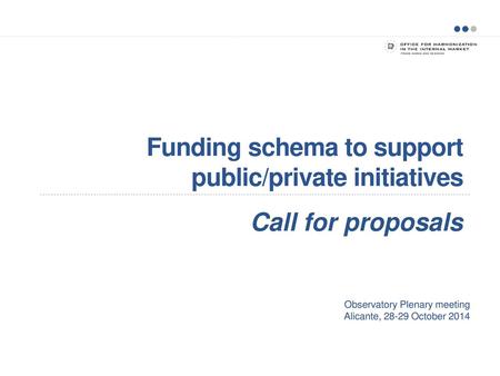 Funding schema to support public/private initiatives