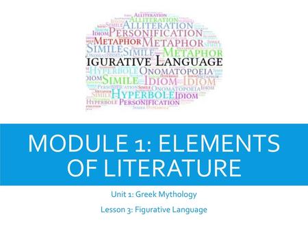 Module 1: Elements of Literature