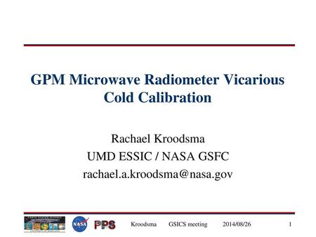 GPM Microwave Radiometer Vicarious Cold Calibration