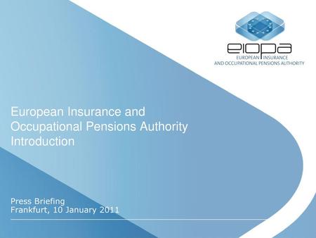 European Insurance and Occupational Pensions Authority Introduction