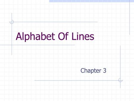 Alphabet Of Lines Chapter 3.