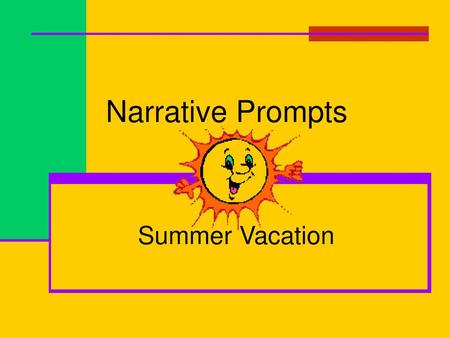 Narrative Prompts Summer Vacation.