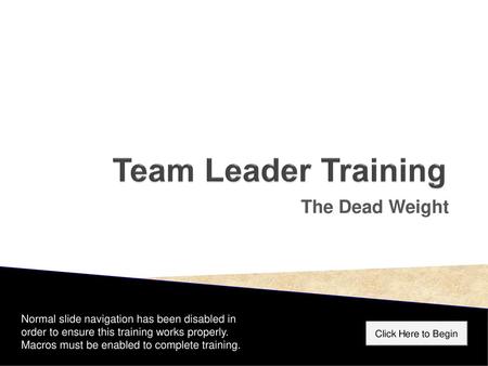 Team Leader Training The Dead Weight