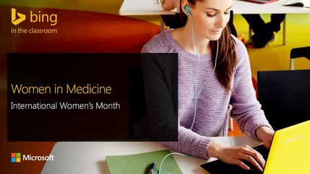 Women in Medicine International Women’s Month.