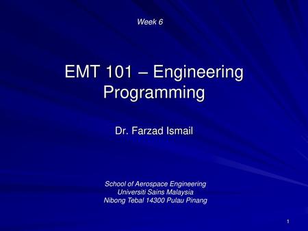 EMT 101 – Engineering Programming