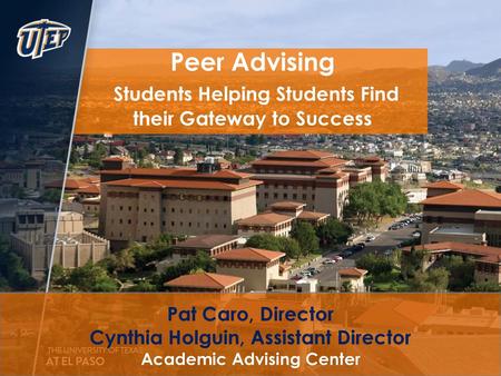 Peer Advising Students Helping Students Find their Gateway to Success
