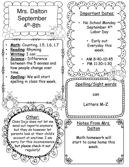 Mrs. Dalton September 4th-8th Important Dates: Spelling/Sight words