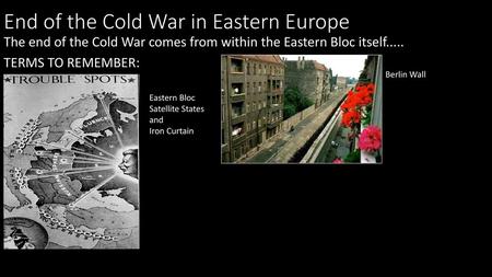 End of the Cold War in Eastern Europe