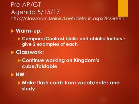 Pre AP/GT Agenda 5/15/17  kleinisd. net/default. aspx