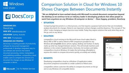 Comparison Solution in Cloud for Windows 10 Shows Changes Between Documents Instantly “We are delighted to have worked closely with Microsoft to extend.