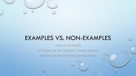Examples vs. Non-examples