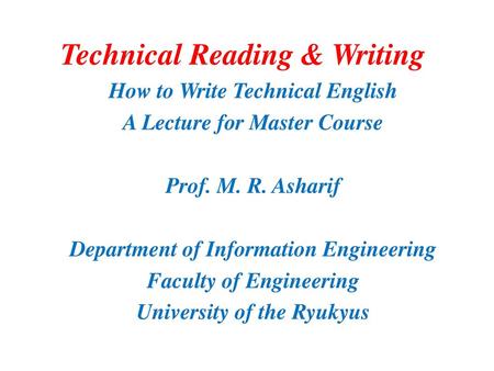 Technical Reading & Writing