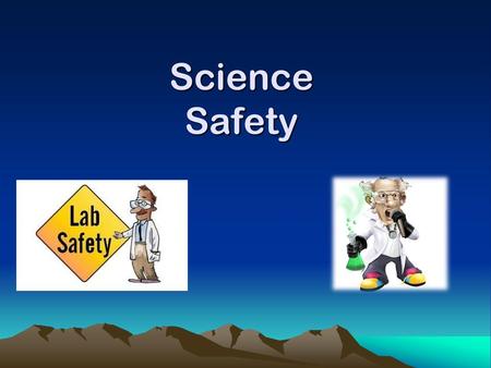 Science Safety.