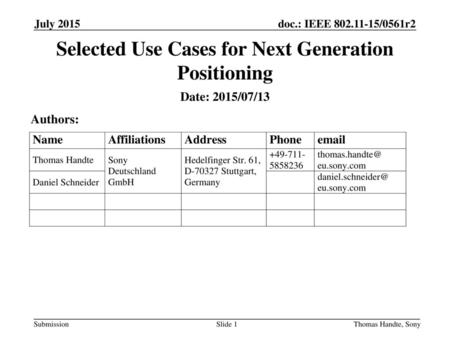 Selected Use Cases for Next Generation Positioning