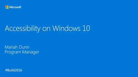 Accessibility on Windows 10