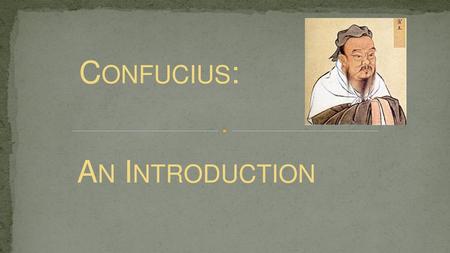 Confucius: An Introduction.