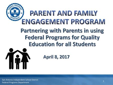 PARENT AND FAMILY ENGAGEMENT PROGRAM