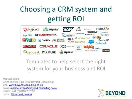 Templates to help select the right system for your business and ROI