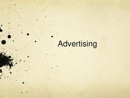 Advertising.