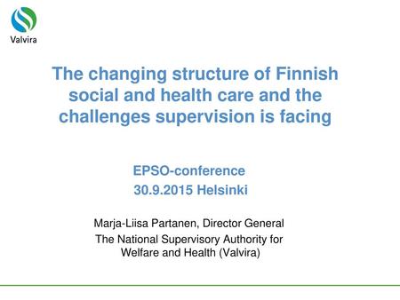 EPSO-conference Helsinki Marja-Liisa Partanen, Director General