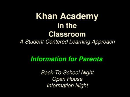 Khan Academy in the Classroom A Student-Centered Learning Approach