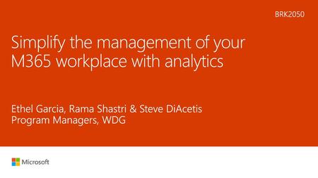 Simplify the management of your M365 workplace with analytics