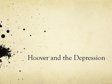 Hoover and the Depression