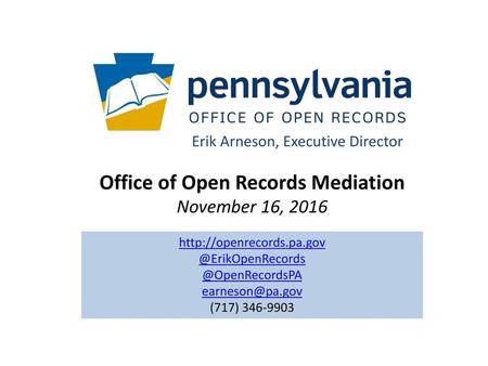 Office of Open Records Mediation November 16, 2016