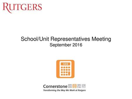 School/Unit Representatives Meeting September 2016