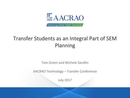 Transfer Students as an Integral Part of SEM Planning