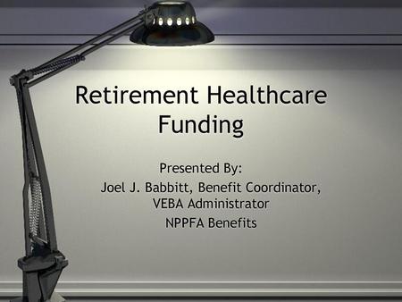 Retirement Healthcare Funding