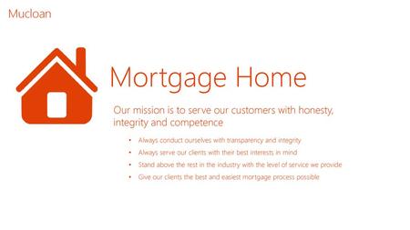 Mortgage Home “Hello” slide Mucloan