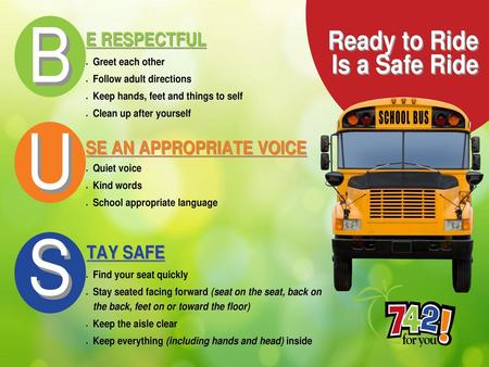 These are the new bus expectations for all buses in District 742