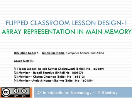FLIPPED CLASSROOM Lesson Design-1 Array representation in main memory
