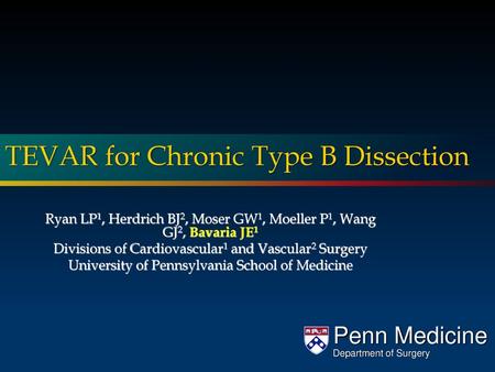 TEVAR for Chronic Type B Dissection