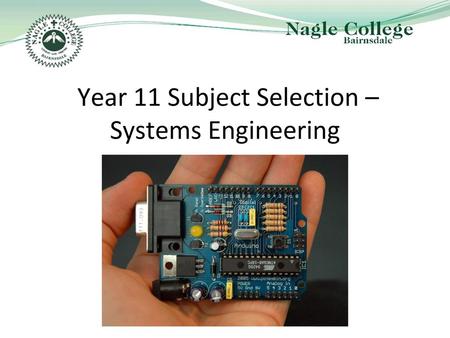 Year 11 Subject Selection – Systems Engineering